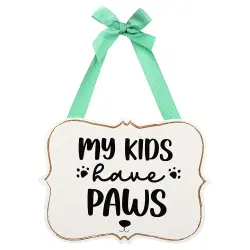 Cartel "My Kids Have Paws" para colgar - 20,5 x15,5 cm (L x An)